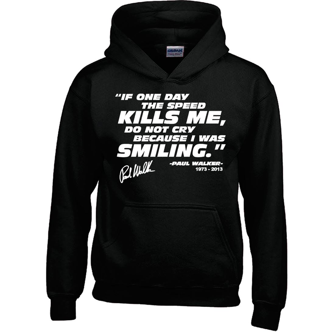 Paul Walker Kids Fast Racing Quotes Jumper Top Sweatshirt Adult Fan